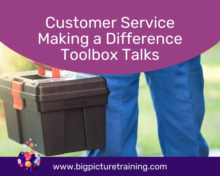 Customer Service – Making a Difference – Toolbox Talks