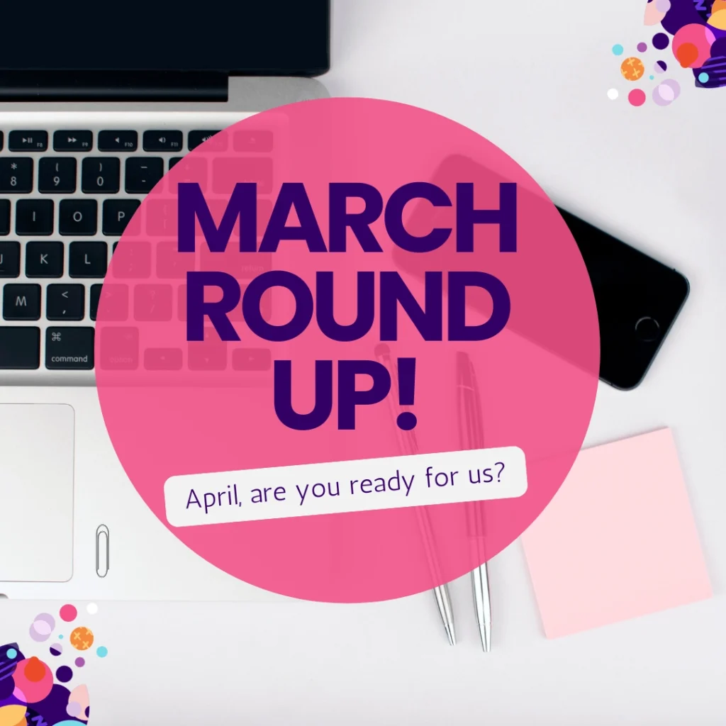 March round up featured image